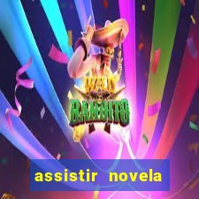 assistir novela alma gemea todos os capitulos